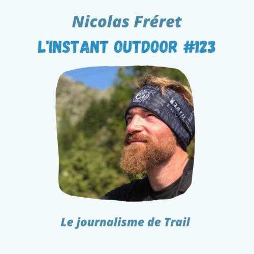 Nicolas Freret – Le journalisme de Trail