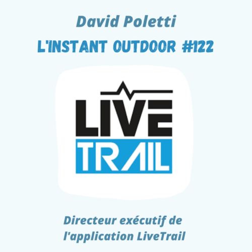 David Poletti – Directeur exécutif de l’application LiveTrail