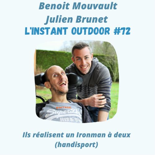 Benoit Mouvault et Julien Brunet : Ils réalisent un Ironman à deux (handisport)