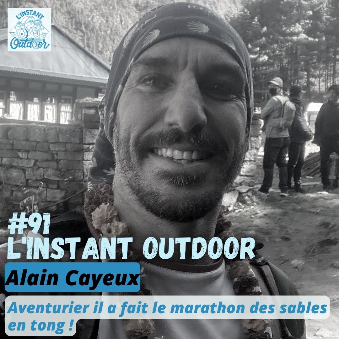 Podcast L'Instant Outdoor alain cayeux